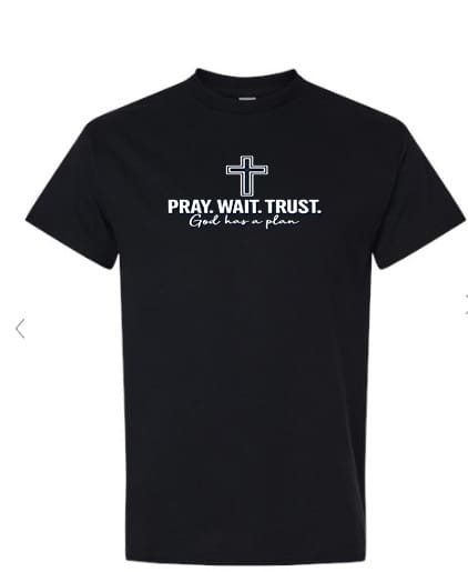 Pray-Wait-Trust